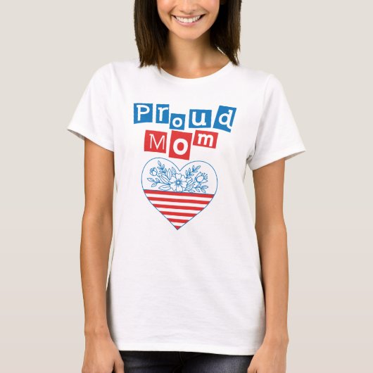 誇りを持つ母 7月4日 母の日 Tシャツ (正面)