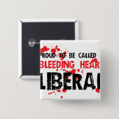 誇り高い大げさに同情する人の自由主義者 缶バッジ (正面&裏面)