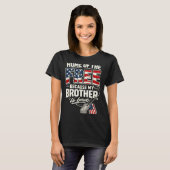 誇り高い軍人の姉 私の弟は勇敢だ Tシャツ (正面フル)