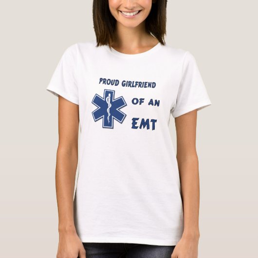 誇り高いEMTのガールフレンド Tシャツ (正面)