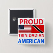 誇り高いTrinidadianアメリカ人 缶バッジ (正面&裏面)