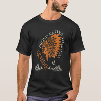 誇り高きネイティブアメリカンとグラム一家 Tシャツ