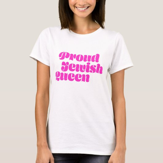 誇り高きユダヤの女王Tシャツ Tシャツ (正面)