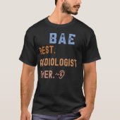 誇り高き聴覚学者、最高の聴覚学者 Tシャツ (正面)