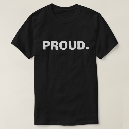 誇り高き – 堂々たるミニマル デザイン Tシャツ (デザイン正面)
