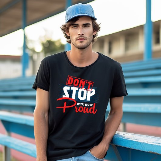 誇れるまで諦めるな エクササイズ Tシャツ