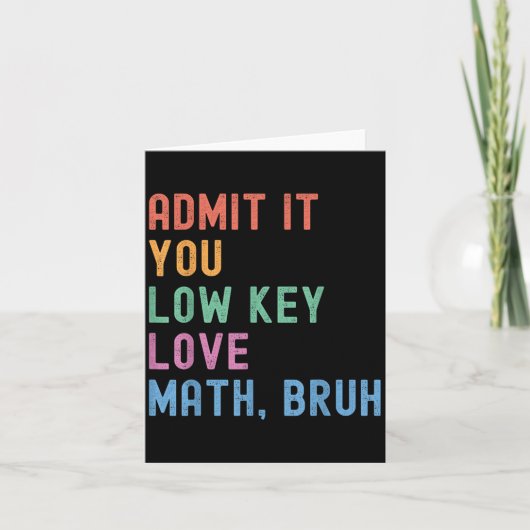 認める低い鍵愛Math Bruh先生 おもしろい カード (正面)