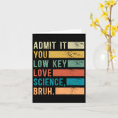 認めろよ、お前は科学がちょいと好きなんだろ - レトログラフ カード (黄色い花)