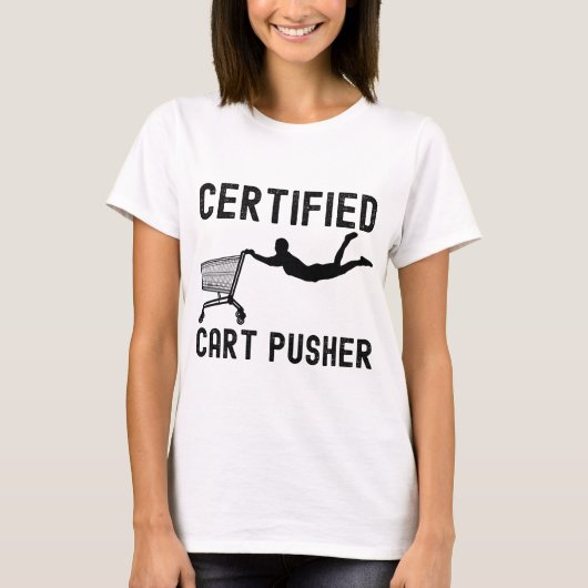 認定おもしろいカートのプッシャー Tシャツ (正面)