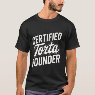 認定トルタビーター男性肥満トルタラティーナ娘 Tシャツ
