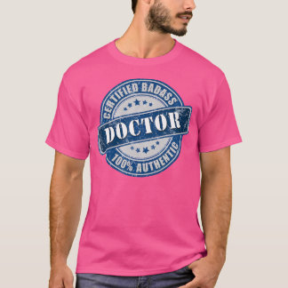 認定バダスドクター100%本格 Tシャツ