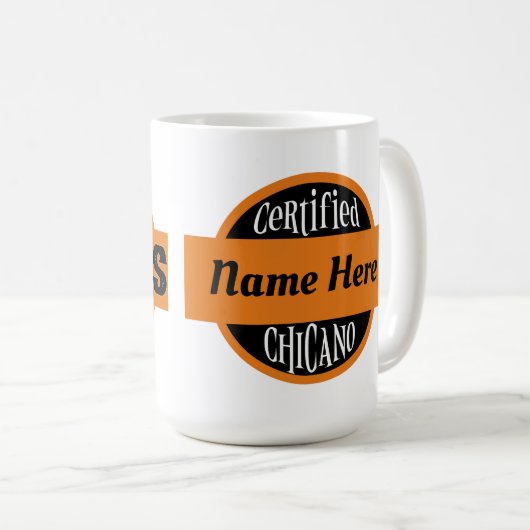 認定パーソナライズされたチカーノ コーヒーマグカップ (正面右)