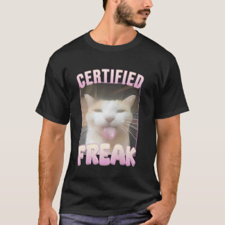 認定フリーク面白い猫のミーム Tシャツ