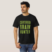 認定ブレイン・ハンター | ゾンビ・ハロウィンの面白グッズ Tシャツ (正面フル)