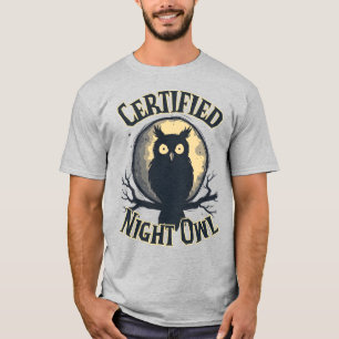 認定夜型フクロウ – フクロウによる夜行性の雰囲気 Tシャツ