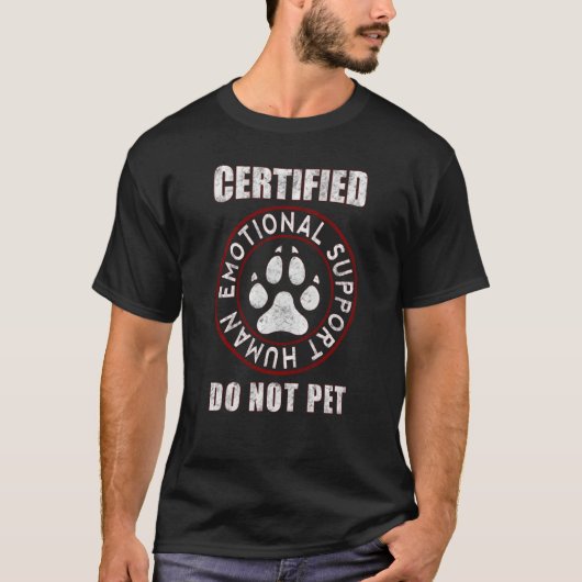 認定感情的サポート人間おもしろい犬 Tシャツ (正面)