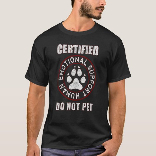 認定感情的サポート人間おもしろい犬 Tシャツ (正面)