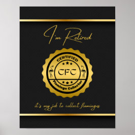 認定退職したFlamingoコレクターブラック&金ゴールド ポスター