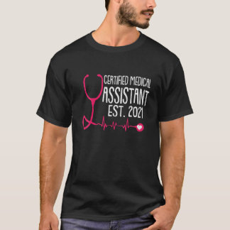 認定Medical Assistant Est 2021 CMAレジスター Tシャツ