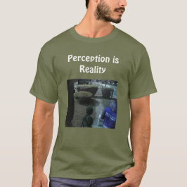 認識は現実 Tシャツ