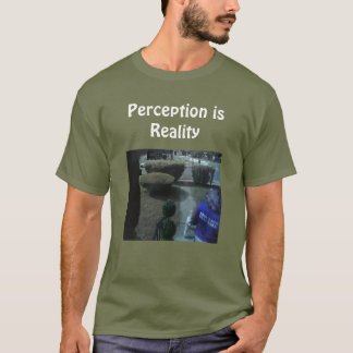 認識は現実 Tシャツ