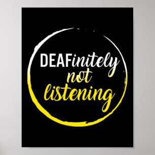 認識度月Deafinienty Not 聞's Asl Lang ポスター