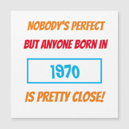 誕生おもしろい年Nobody's Perfect誕生日磁石