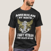 誕生によるアメリカ人私達海軍退役軍人のお陰で Tシャツ (正面)