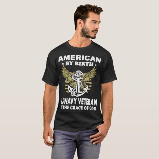 誕生によるアメリカ人私達海軍退役軍人のお陰で Tシャツ (正面フル)