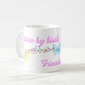 誕生による姉妹、選択による友人 コーヒーマグカップ (正面左)