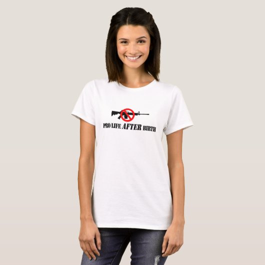 誕生の後で妊娠中絶反対 Tシャツ (正面フル)