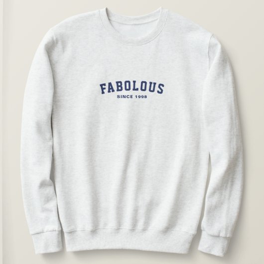 誕生ネイビー文字Tシャツ以来の素晴らしい スウェットシャツ (デザイン正面)