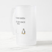 誕生以来のギーク。 1993年以来のLinuxのユーザー。 (マグ) フロストグラスビールジョッキ (正面左)