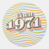 誕生年 - 1971年頃 ラウンドシール (正面)