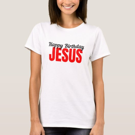 誕生日おめでとうイエス様 Tシャツ (正面)