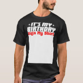誕生日おめでとう サインTシャツ Tシャツ (正面)