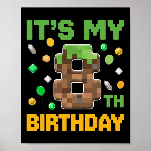 誕生日おめでとう!僕の8歳の誕生日だよ ゲーマー ピクセルナンバー ポスター (正面)