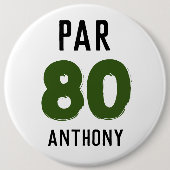 誕生日おもしろいゴルファー80thハッピーパパパー 缶バッジ (正面)