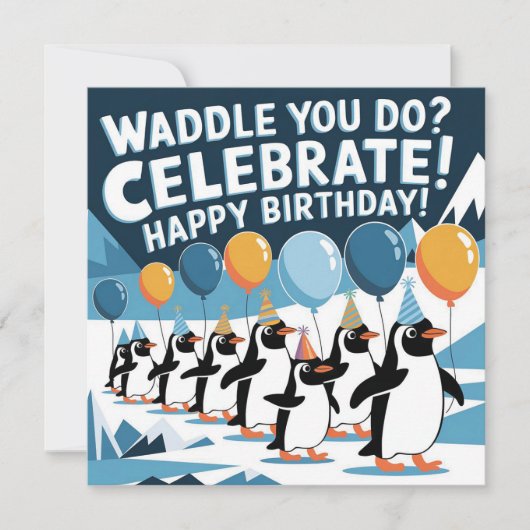 誕生日おもしろいペンギンデザイン- 「ワドルで行う? (正面)