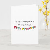 誕生日おもしろい老齢我々全員来のためだ カード (黄色い花)