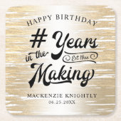 誕生日が金ゴールドを磨き上げた年月 スクエアペーパーコースター (正面)