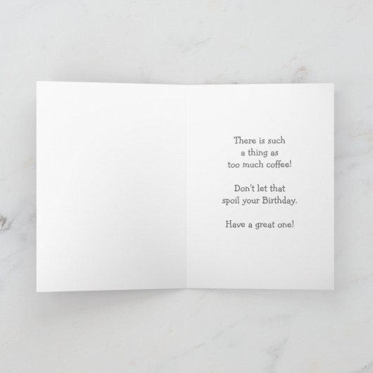 誕生日のユーモアのかわいい犬たくさんのコーヒーユーモア カード (内部)