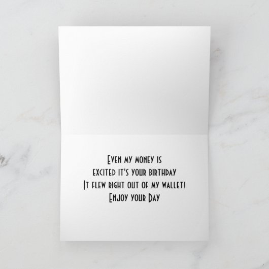 **誕生日のユーモア**-MONEYが財布から抜け出す カード (内部)