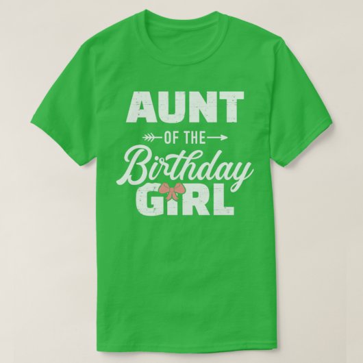 誕生日の娘の女の子の叔母の家族に一致 Tシャツ (デザイン正面)
