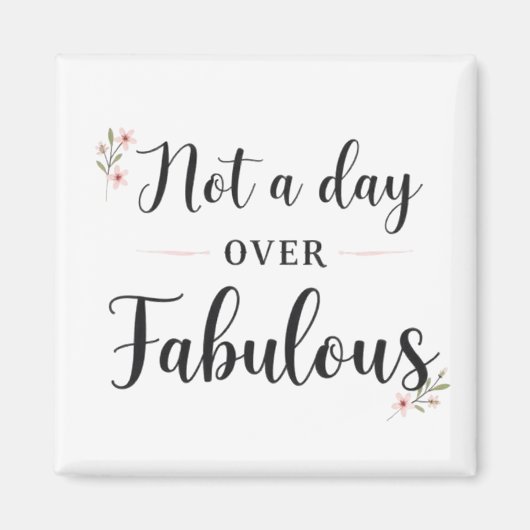 誕生日の引用：ファビュラスな贈り物以上の特別な日 マグネット (正面)