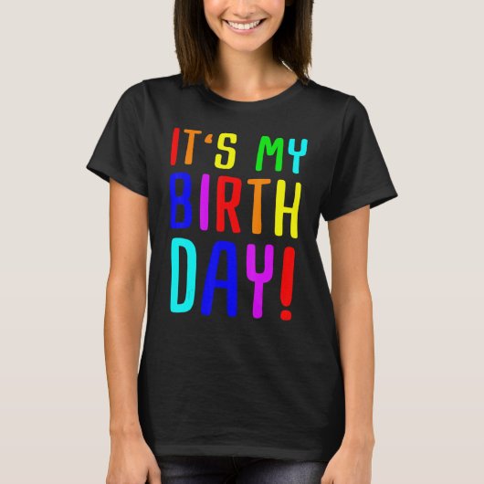 誕生日は私の誕生日 Tシャツ (正面)