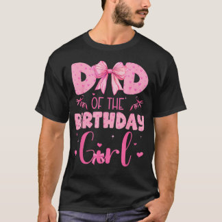 誕生日を迎えたお姫様のパパ ファミリー ピンク コケット Tシャツ