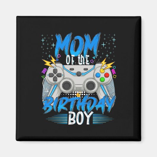 誕生日を迎えたゲーム好きな息子を持つお母さん ゲーム好き  マグネット (正面)
