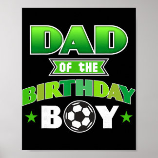誕生日を迎えたサッカー少年のお父さん パーティ ファミリー愛 ポスター