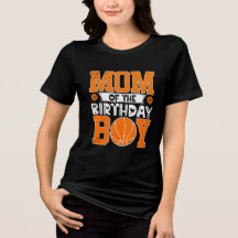 誕生日を迎えたバスケットボール少年のお母さんTシャツ